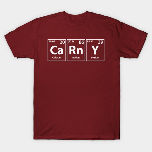 Carny (Ca-Rn-Y) Periodic Elements Spelling T-Shirt by cerebrands